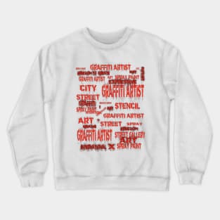 International Street Art Festival Splash Graffiti Crewneck Sweatshirt